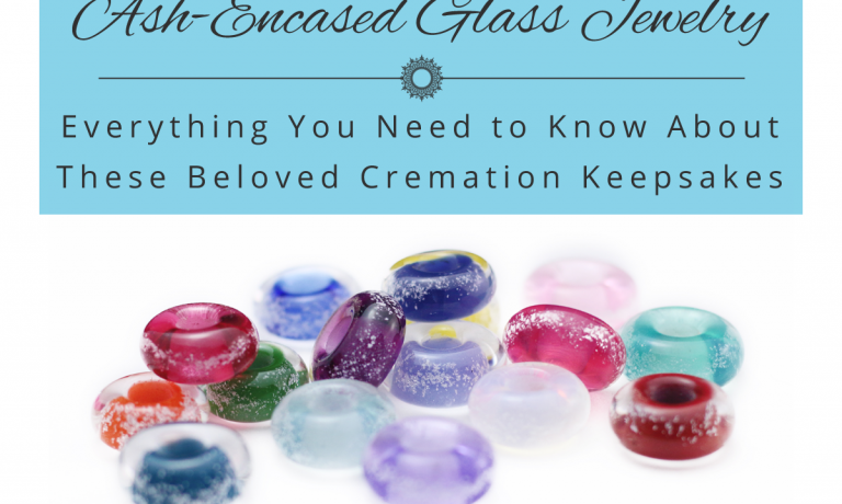Memorial Ash-Encased Glass Memorial Jewelry: Everything you need to know