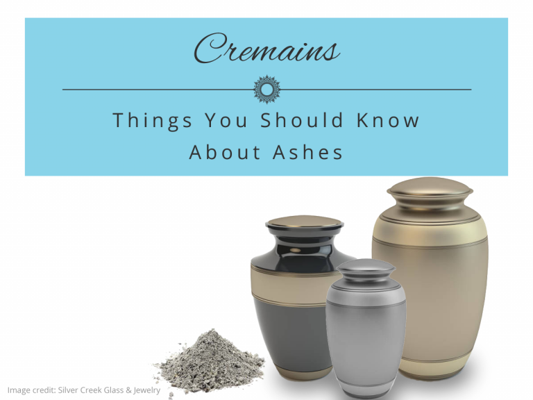 Cremains – What you need to know Cremains - What you need to know