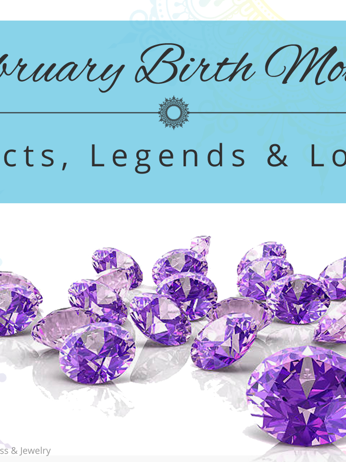 image with 3d generated amethyst with text above that reads February birth month facts, legends and lore